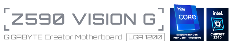 Z590 VISION G (rev. 1.0) Key Features | Motherboard - GIGABYTE Global